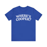 Where's Cooper- Unisex Jersey Short Sleeve Tee