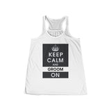 Keep Calm and Groom On Women's Flowy Racerback Tank