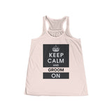 Keep Calm and Groom On Women's Flowy Racerback Tank