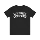 Where's Cooper- Unisex Jersey Short Sleeve Tee