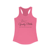 Greedy Bitch Women's Ideal Racerback Tank