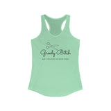 Greedy Bitch Women's Ideal Racerback Tank