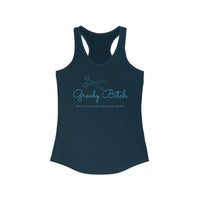 Greedy Bitch Women's Ideal Racerback Tank