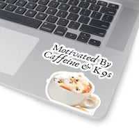 Motivated By Caffeine & K9s Kiss-Cut Sticker