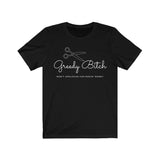 Greedy Bitch Jersey Short Sleeve Tee