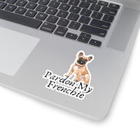 Pardon My Frenchie Kiss-Cut Sticker